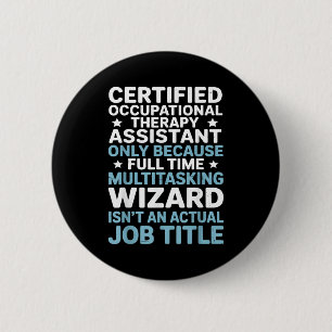 Certified Occupational Therapy Istant Cota Therast 6 Cm Round Badge