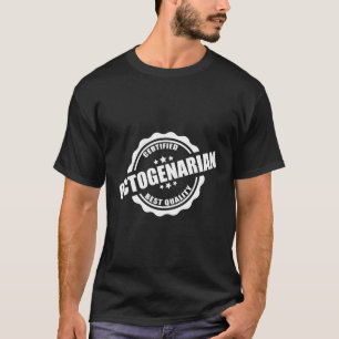 Certified Octogenarian Funny Gift For Elderlies T-Shirt