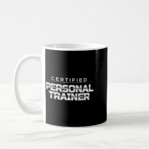 Certified Personal Trainer Fitness Design Coffee Mug