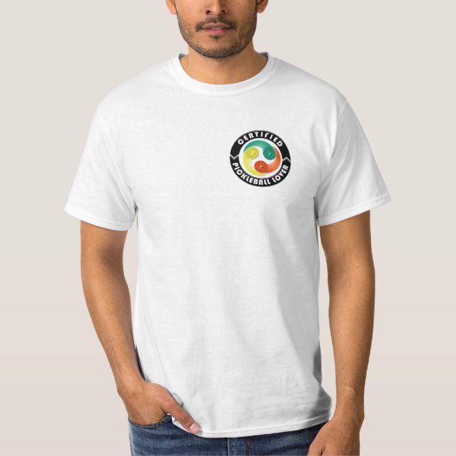 Certified Pickleball Lover 1 T-Shirt (Front)