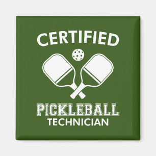 Certified Pickleball Technician Magnet