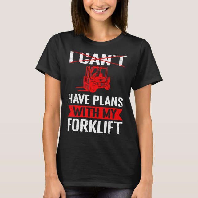 Certified Proud Fork Stacker Operator Warehouse Fo T-Shirt (Front)