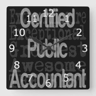 Certified Public Accountant Extraordinaire Square Wall Clock
