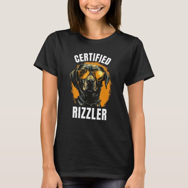 Certified Rizzler, Funny Meme, Memes, W Rizz T-Shirt (Front)