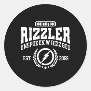 Certified Rizzler Unspoken Rizz W Rizz God Classic Round Sticker