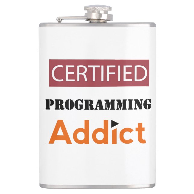 CERTIFIED ROGRAMMING ADDICT HIP FLASK (Front)