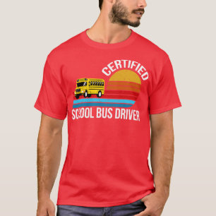 certified school bus driver Awesome 1 T-Shirt
