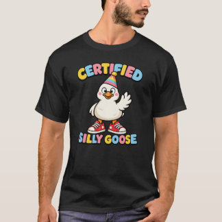 Certified Silly Goose Cute Cartoon Goose Funny T-Shirt