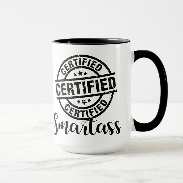 Certified Smartass Mug (Right)