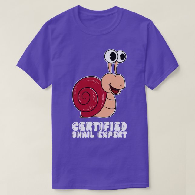 Certified Snail Expert  T-Shirt (Design Front)