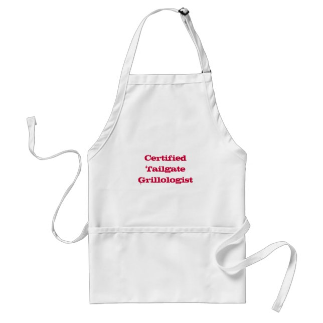 Certified TailgateGrillologist Standard Apron (Front)