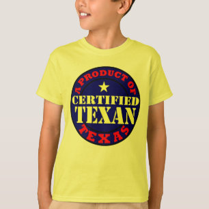 CERTIFIED TEXAN T-Shirt