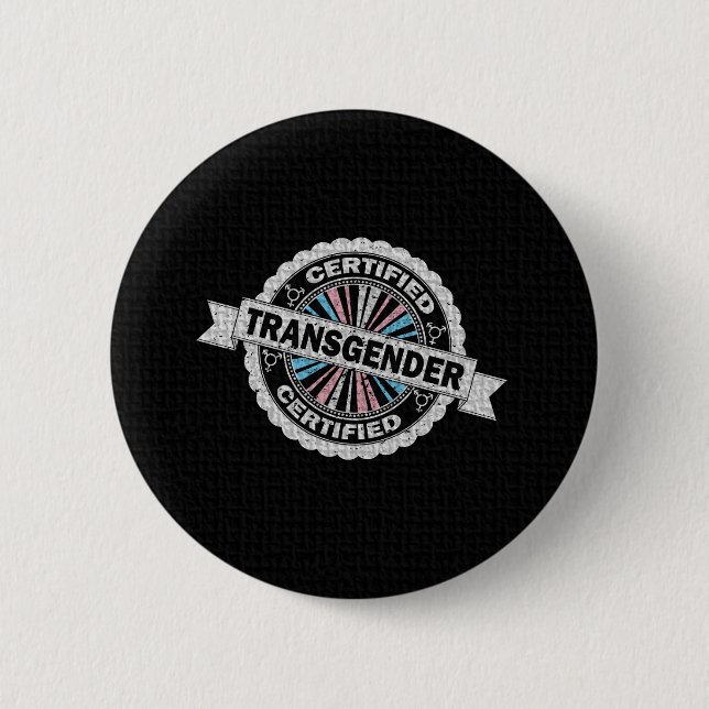 Certified Transgender Pride Seal of Approval  6 Cm Round Badge (Front)