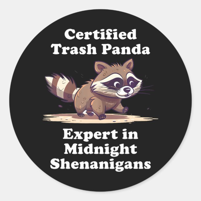 Certified Trash Panda Funny Cute Kawaii Racoon Classic Round Sticker (Front)