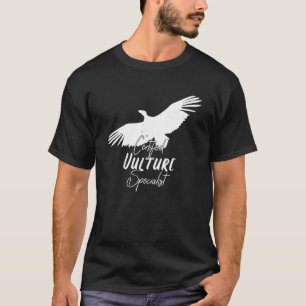 Certified Vulture Specialist_2 T-Shirt