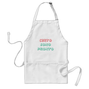 certo sono pronto italian Apron