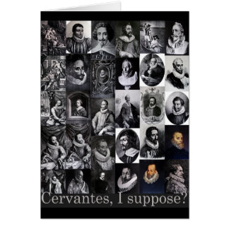 Cervantes, I suppose? ...Portraits of Cervantes