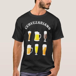 Cervezariano  Mexican Beer Cerveza T-Shirt