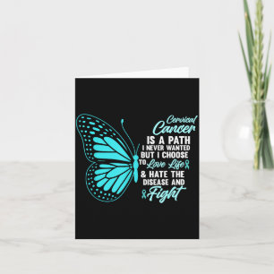 Cervical Cancer Awareness Butterfly Quote Suprt  Card