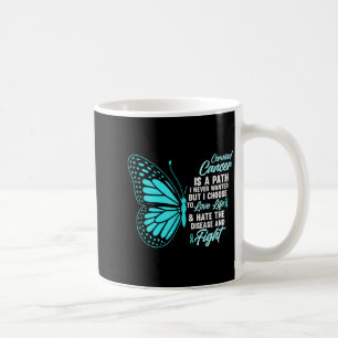 Cervical Cancer Awareness Butterfly Quote Suprt Coffee Mug