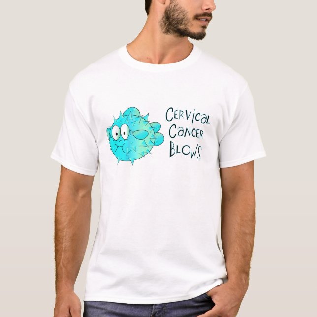 Cervical Cancer Blows T-Shirt (Front)