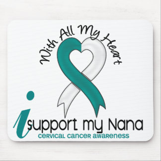 Cervical Cancer I Support My Nana Mouse Pad