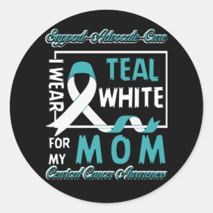 Cervical Cancer I Wear Teal and White For My Mum Classic Round Sticker