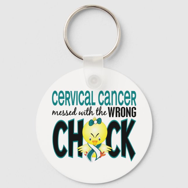 Cervical Cancer Messed With The Wrong Chick Key Ring (Front)