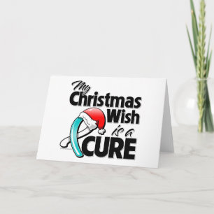 Cervical Cancer My Christmas Wish is a Cure Holiday Card
