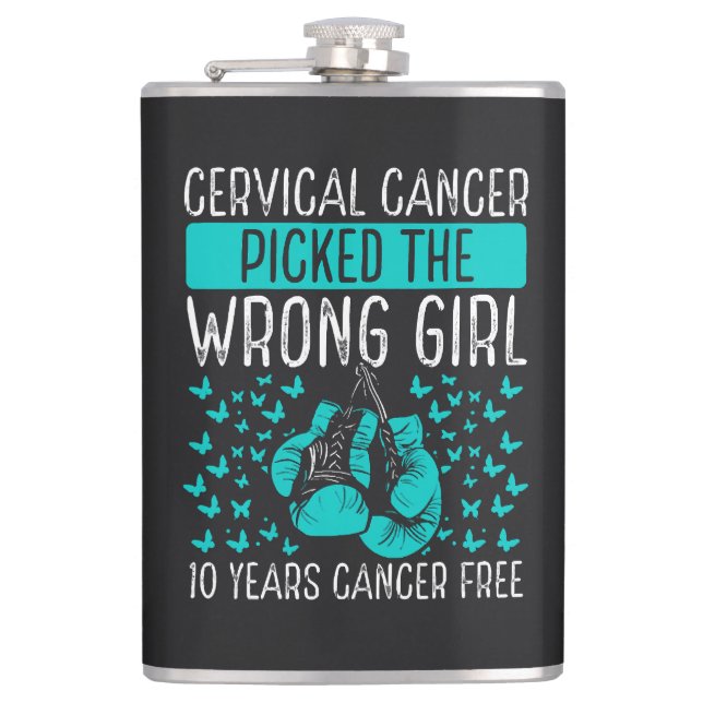 Cervical Cancer Picked The Wrong Girl Hip Flask (Front)