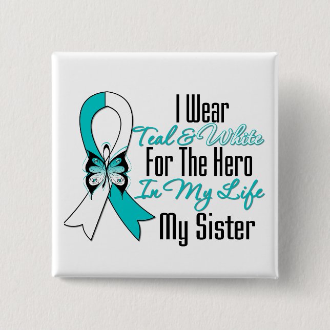 Cervical Cancer Ribbon My Hero My Sister 15 Cm Square Badge (Front)