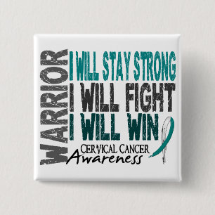 Cervical Cancer Warrior 15 Cm Square Badge