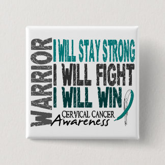 Cervical Cancer Warrior 15 Cm Square Badge