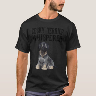Cesky Terrier Wisperer Dog T-Shirt
