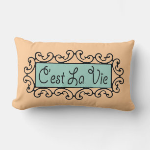 C'est La Vie ~ Lumbar 13x21 Cushion