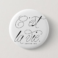 C'est La Vie Quote Chic Typography