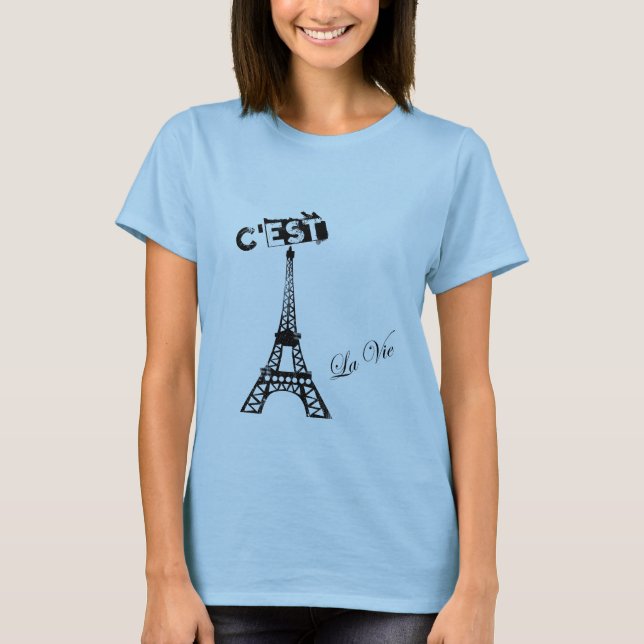 C'est la vie T-Shirt (Front)
