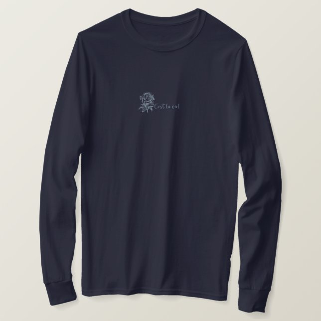C'est La Vie T-Shirt (Design Front)