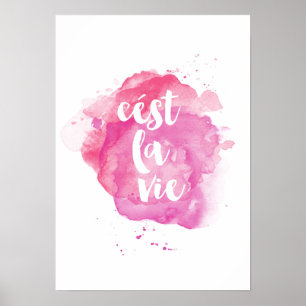 Cest la vie watercolor poster