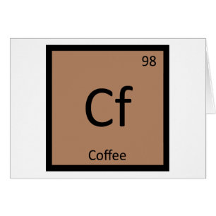 Cf - Coffee Chemistry Periodic Table Symbol