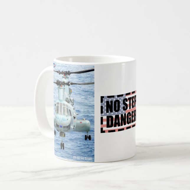 CH-46E SEA KNIGHT - NO STEP DANGER COFFEE MUG (Front Left)