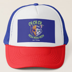 Ch Ch Ch Meow Meow Meow Funny Meme Halloween Cat Trucker Hat