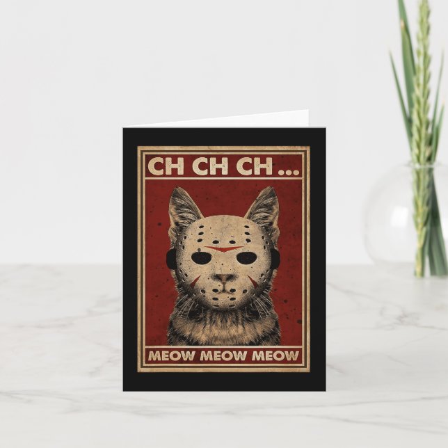 Ch Ch Ch Meow Meow Scary Halloween Cat Horror Slas Card (Front)