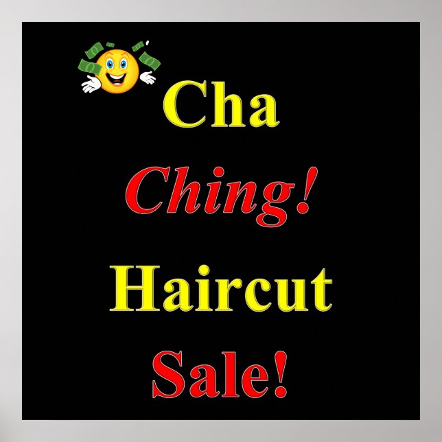 Cha Ching Haircut Sale Poster Matte (Front)