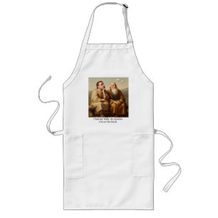 Chad and Wally, the Apostles who sat the bench. Long Apron