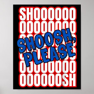 Chad Gable Shoosh Please  Poster