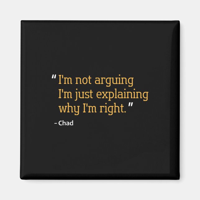 Chad Gift Quote Funny Birthday Personalised Name I Magnet (Front)
