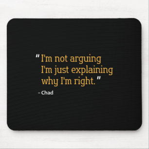Chad Gift Quote Funny Birthday Personalised Name I Mouse Pad
