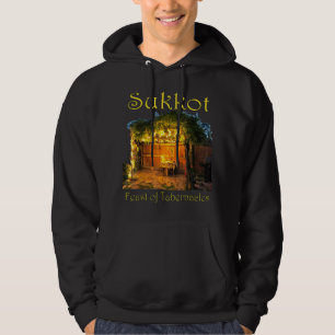 Chag Sukkot Thanksgiving Feast of Tabernacles Sukk Hoodie