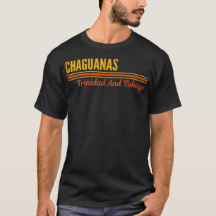 Chaguanas Trinidad And Tobago T-Shirt